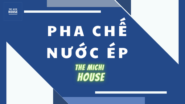 Khóa Học Pha Chế Nước Ép                               