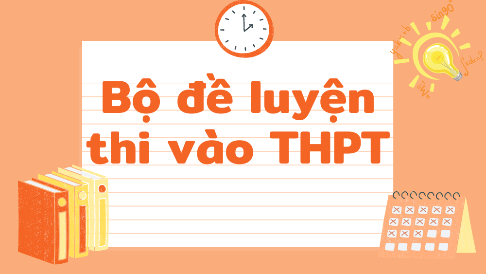 Đề thi chính thức vào THPT các năm &nbsp; &nbsp; &nbsp; &nbsp; &nbsp; &nbsp;
