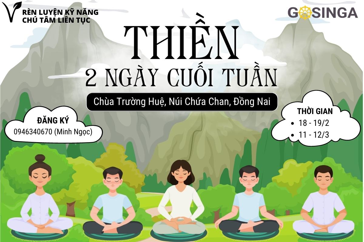 LỊCH KHÓA THIỀN CĂN BẢN 2 NGÀY Ở MIỀN NAM