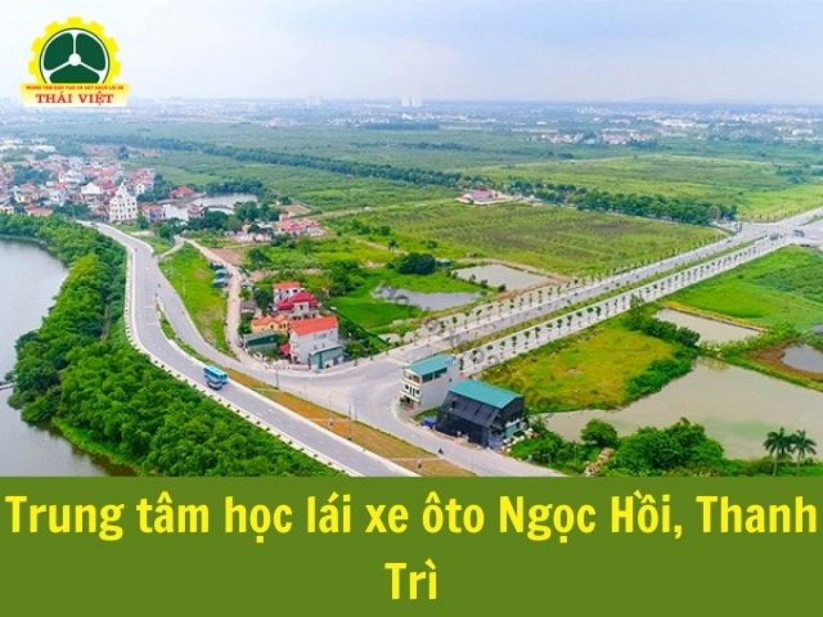 Ngọc Hồi - Thanh Trì - Hà Nội